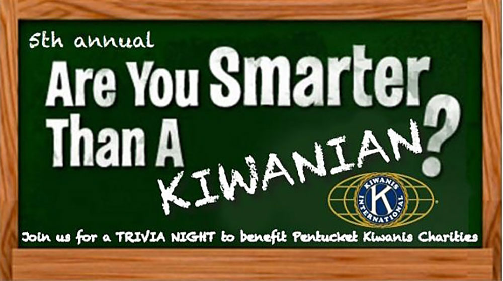 Fifth Annual Pentucket Kiwanis Trivia Night Set for Friday, April 8