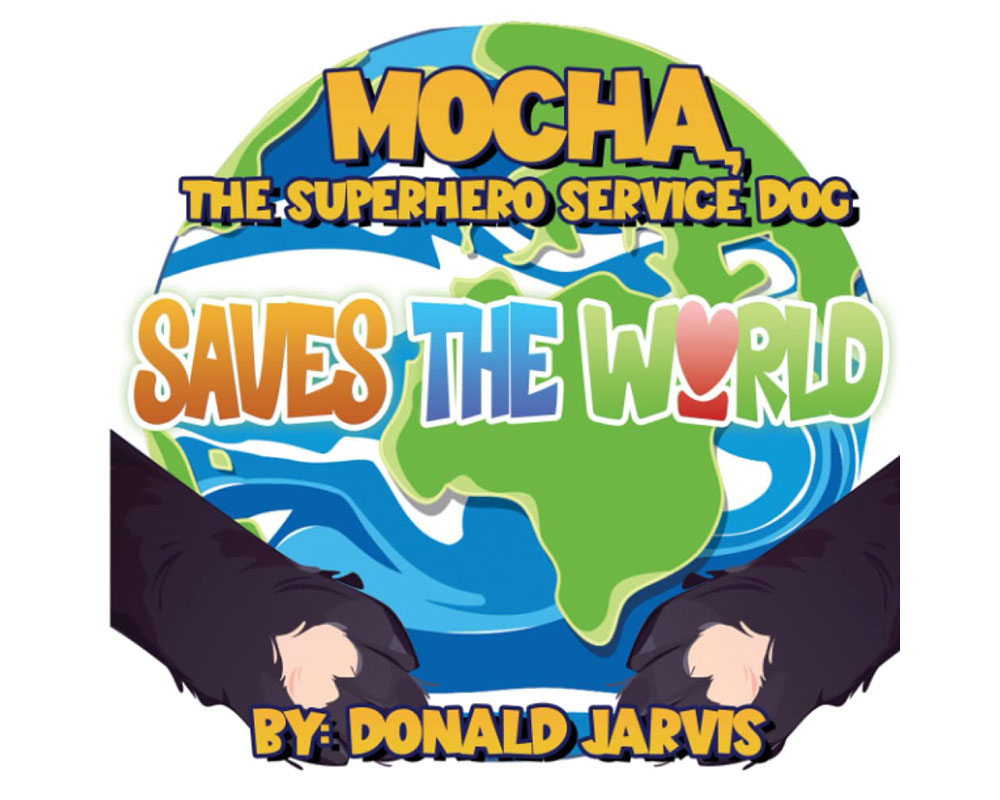 Jarvis Releases Third Book Featuring ‘Mocha, the Superhero Service Dog;’ Signs Books Saturday
