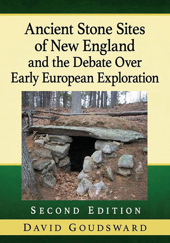 Local Author Goudsward Releases Expanded Edition of ‘Ancient Stone Sites of New England’ Book